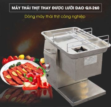 Máy Thái Thịt Tươi Sống QX-240